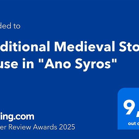 Traditional Medieval Stone House In "Ano Syros" Exterior foto